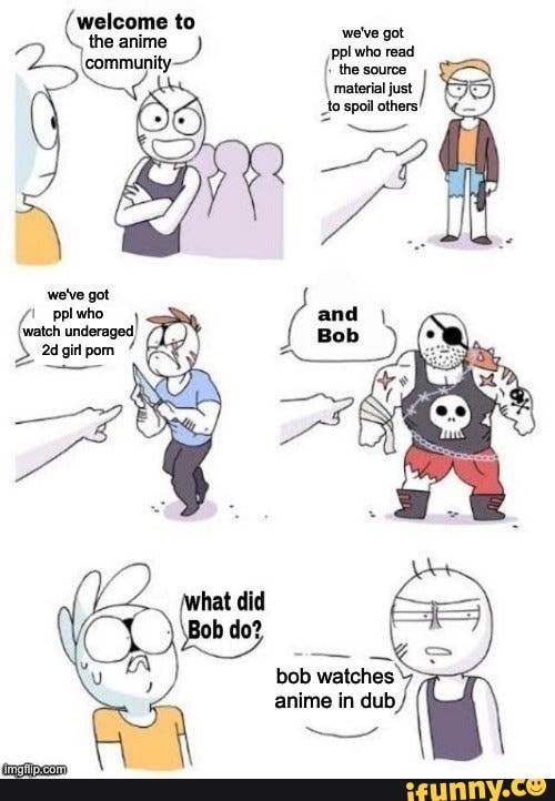 bob watches anime in
