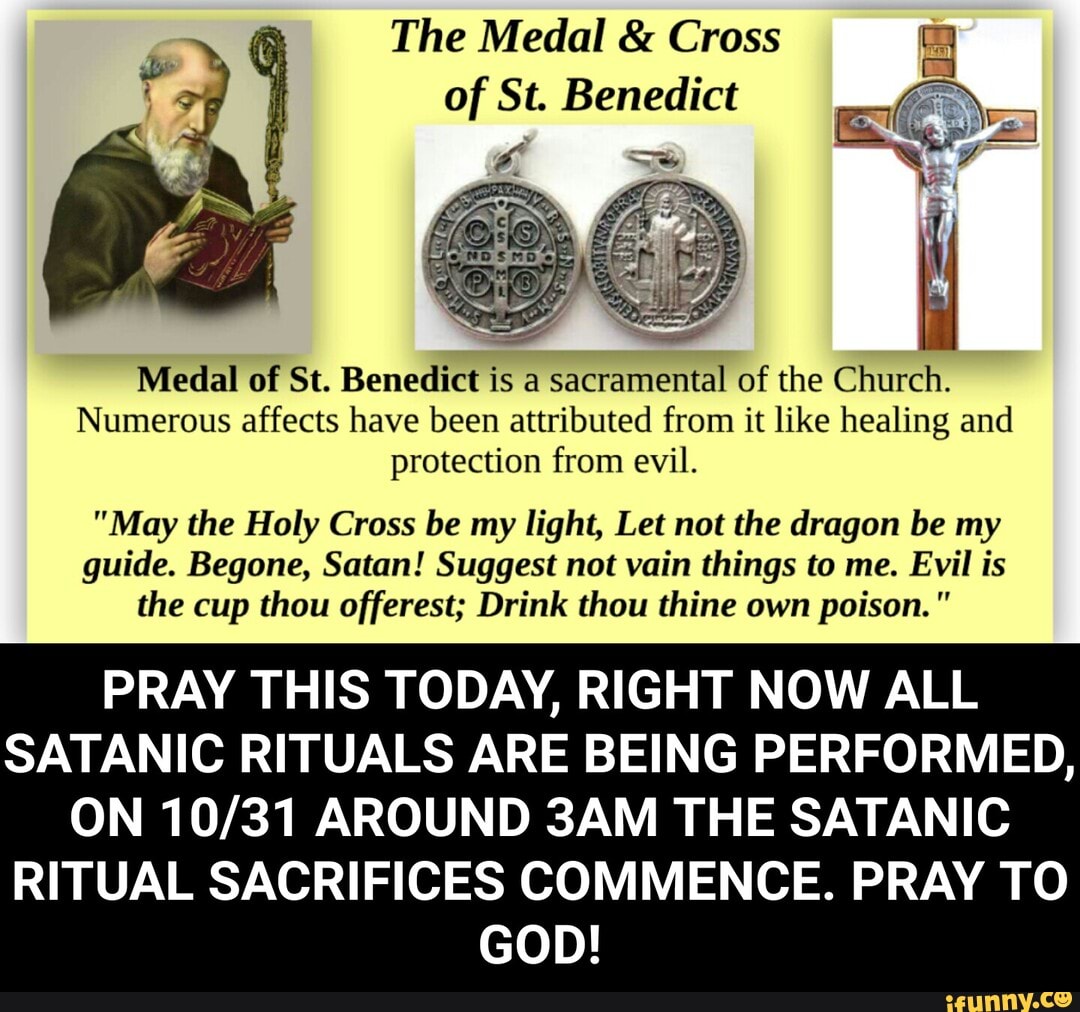 The Medal & Cross of St. Benedict Medal of St. Benedict is a ...