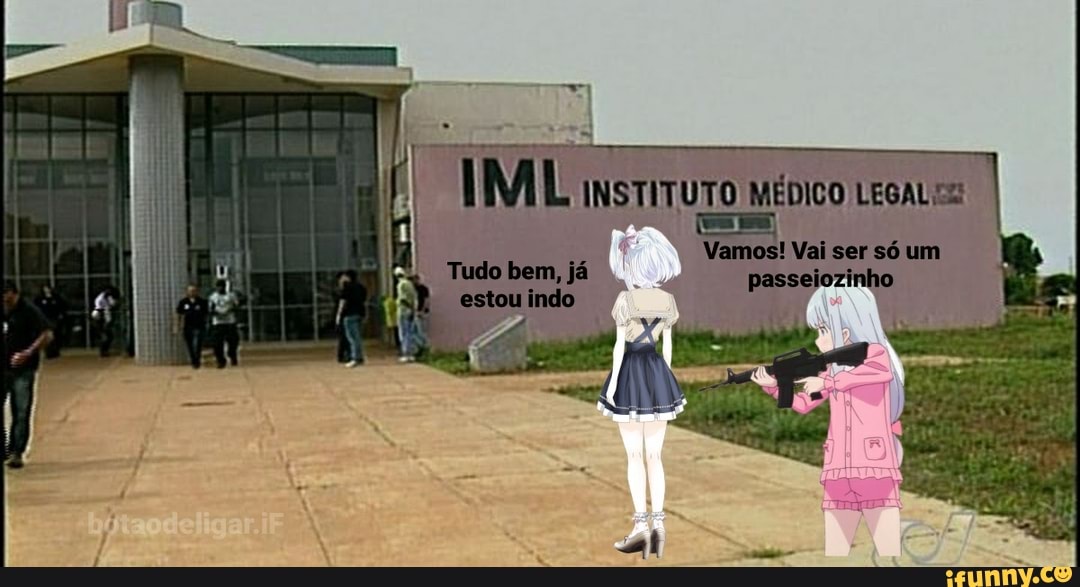 Iml Instituto Médico Legal Porto Velho Ro "IML, INSTITUTO MÉDICO LEGALES Vamos! Vai ser só um Tudo bem, já e