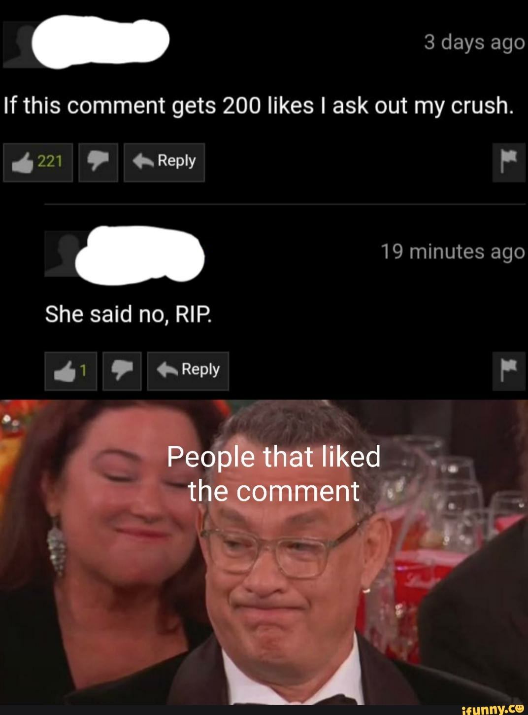 If this comment gets 200 likes I ask out my crush.