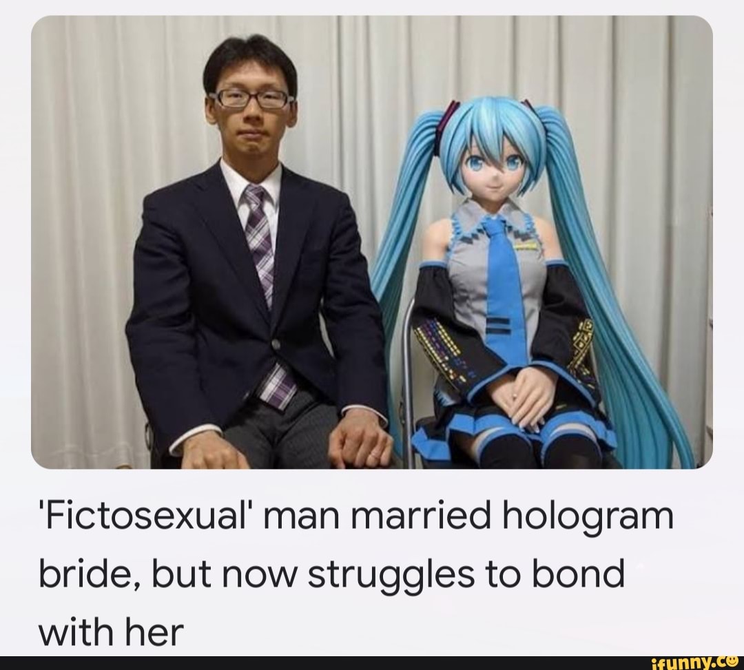 'Fictosexual' Man Married Hologram Bride, But Now Struggles To Bond ...