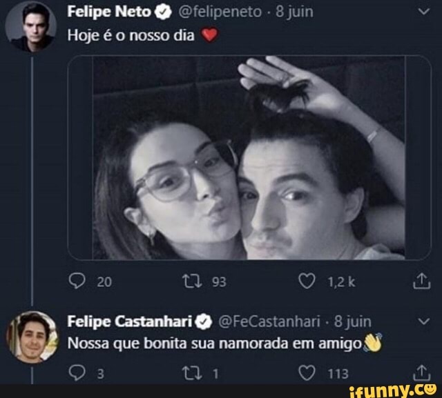 Felipe Neto @felipencto 8 juin v
e Hoje é o nosso dia
8 juin v