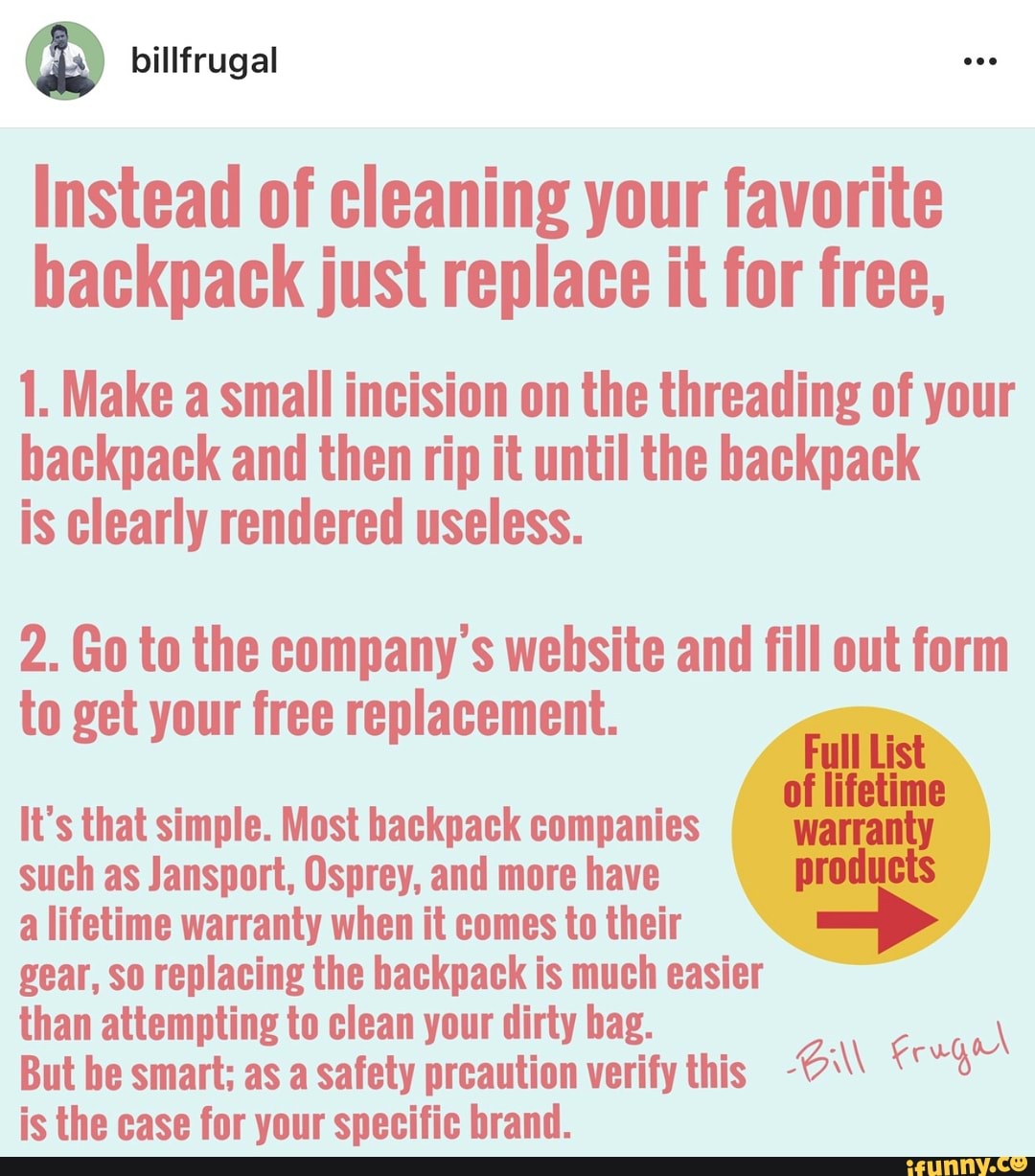 POS life hacks billfrugal Instead of cleaning your favorite backpack