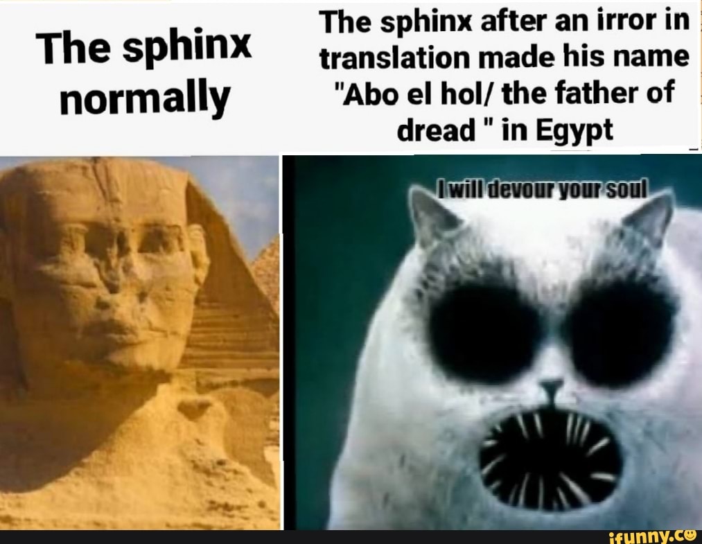 The sphinx after an irror in The sphinx translation made his name