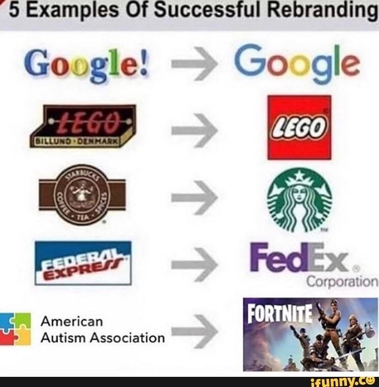 9 Examples Of Successful Rebranding - IFunny