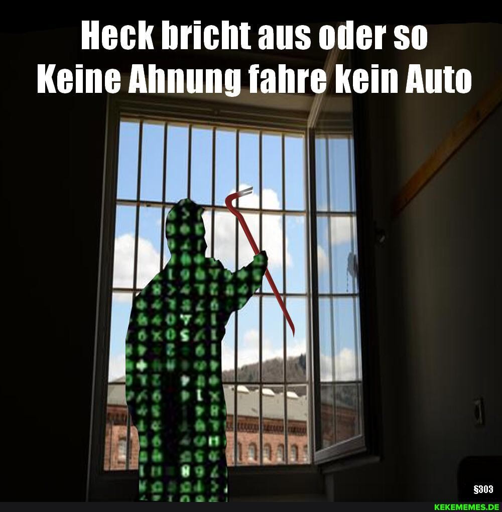 Heck hricht aus oder so
Keine Ahnung fahre kein Auto