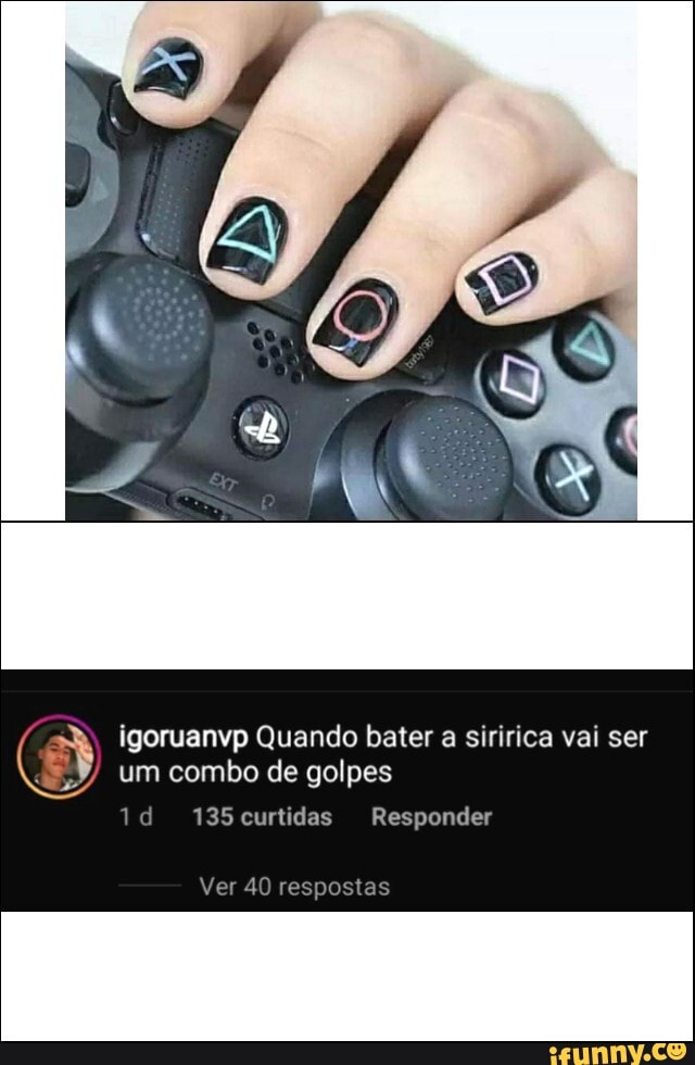 igoruanvp Quando bater a siririca vai ser
um combo de golpes
d
135curtidas Responder