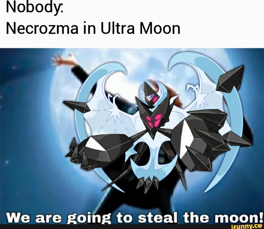 Necrozma memes. Best Collection of funny Necrozma pictures on iFunny