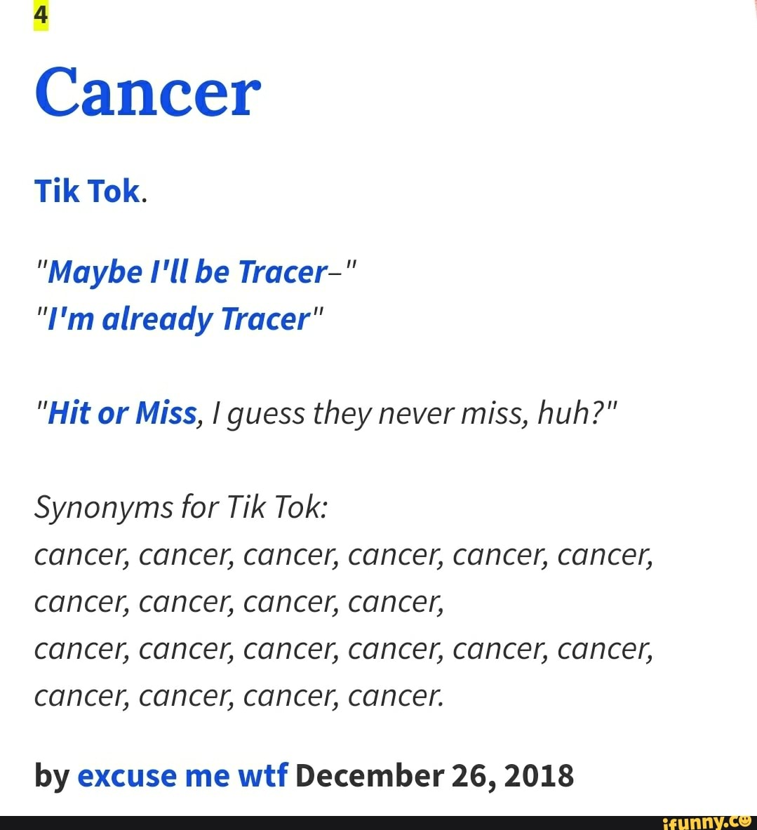 Cancer Tik Tok. 