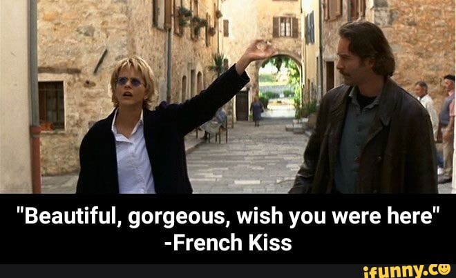 french kiss movie quotes