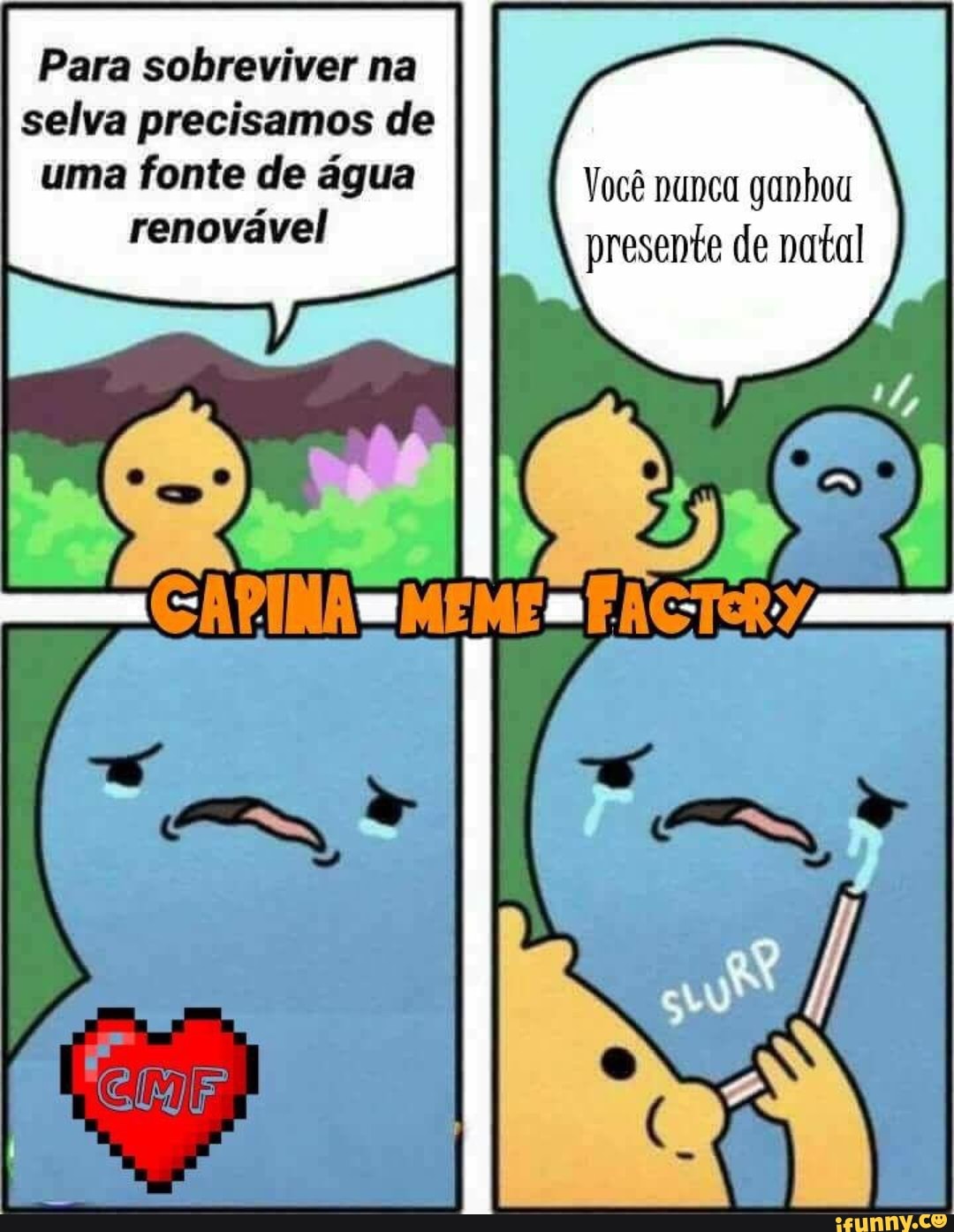 Para sobreviver na
selva precisamos de
fonte de
renovável presente de natal
