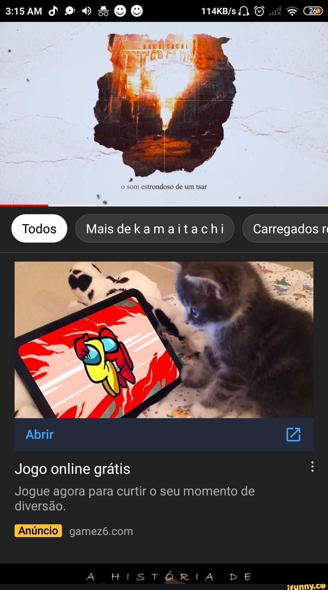 PO
VEDO
estrondoso de um tsar
Maisdekamaitachi Carregados
Alorir
Jogo online grátis
Jogue agora para curtir o seu momento de diversão.
HISTÁRIA DE