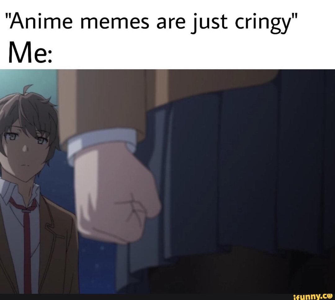 Fixed a cringe anime meme  rMGRmemes