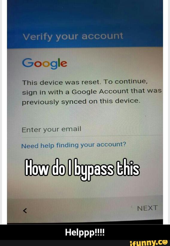 This Device Was Reset To Continue Sign In With A GoogIe Account That
