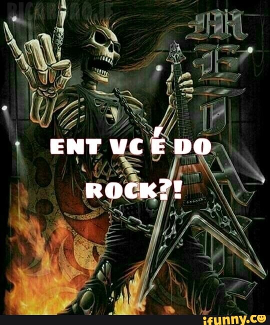 ENT VCE DO
ROCK?!