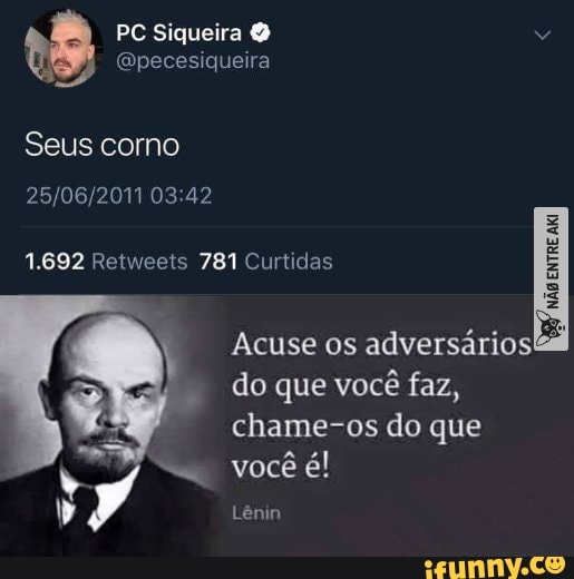 8
Acuse os
adversários!
do que você faz,