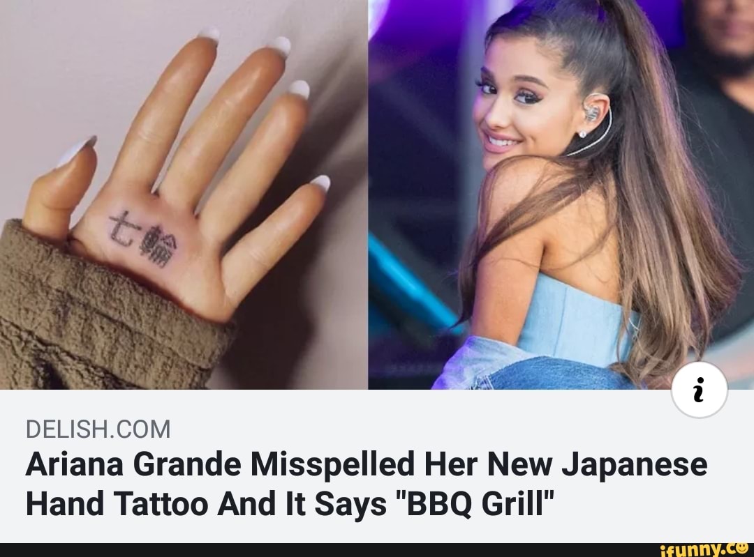 Ariana Grande Misspelled Her New Japanese Hand Tattoo And It Says 