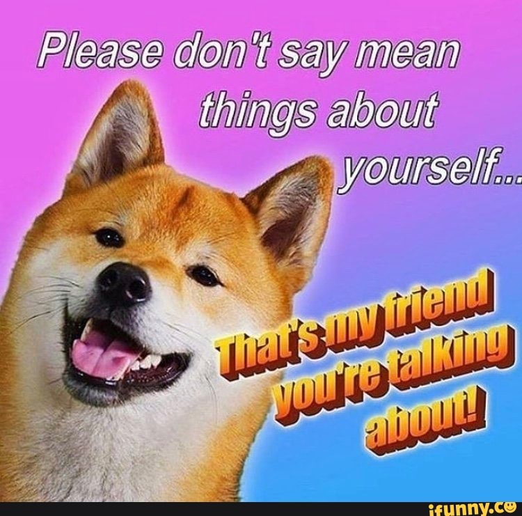 Please domt say mean
J, things about