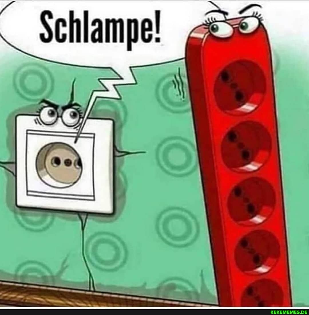 Sehlampe!
II