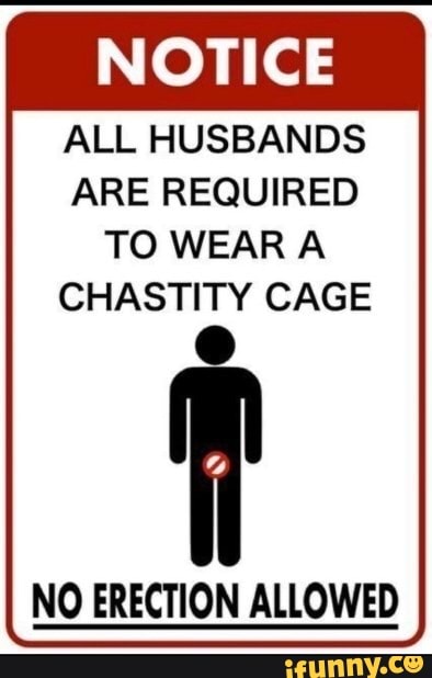 Husband chastity My husband