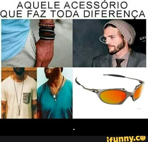 AQUELE ACESSOR
QUE FAZ TODA DIF as
AA - .