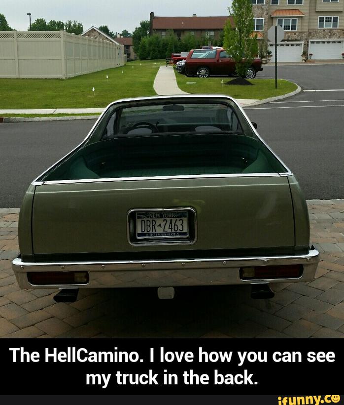 The HellCamino. I love how you can see
my truck in the back. - The HellCamino. I love how you can see my truck in the back.