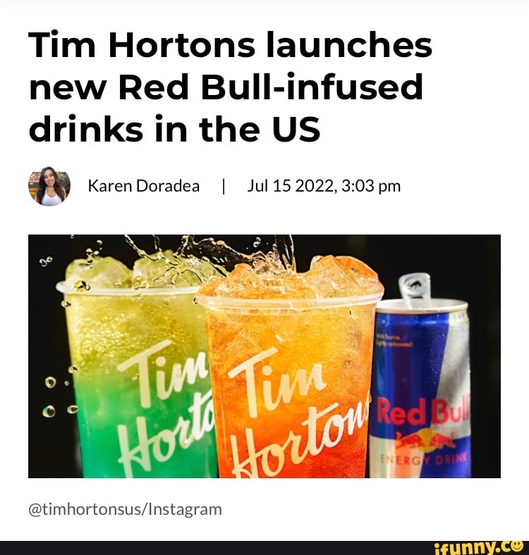 Tim Hortons launches new Red Bullinfused drinks in the US Karen