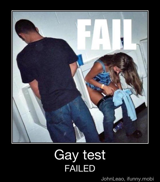 you just failed the gay test nude