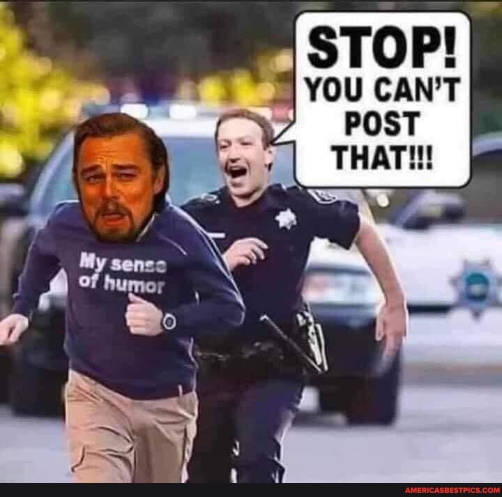 STOP!
YOU CAN'T POST
THAT!!!