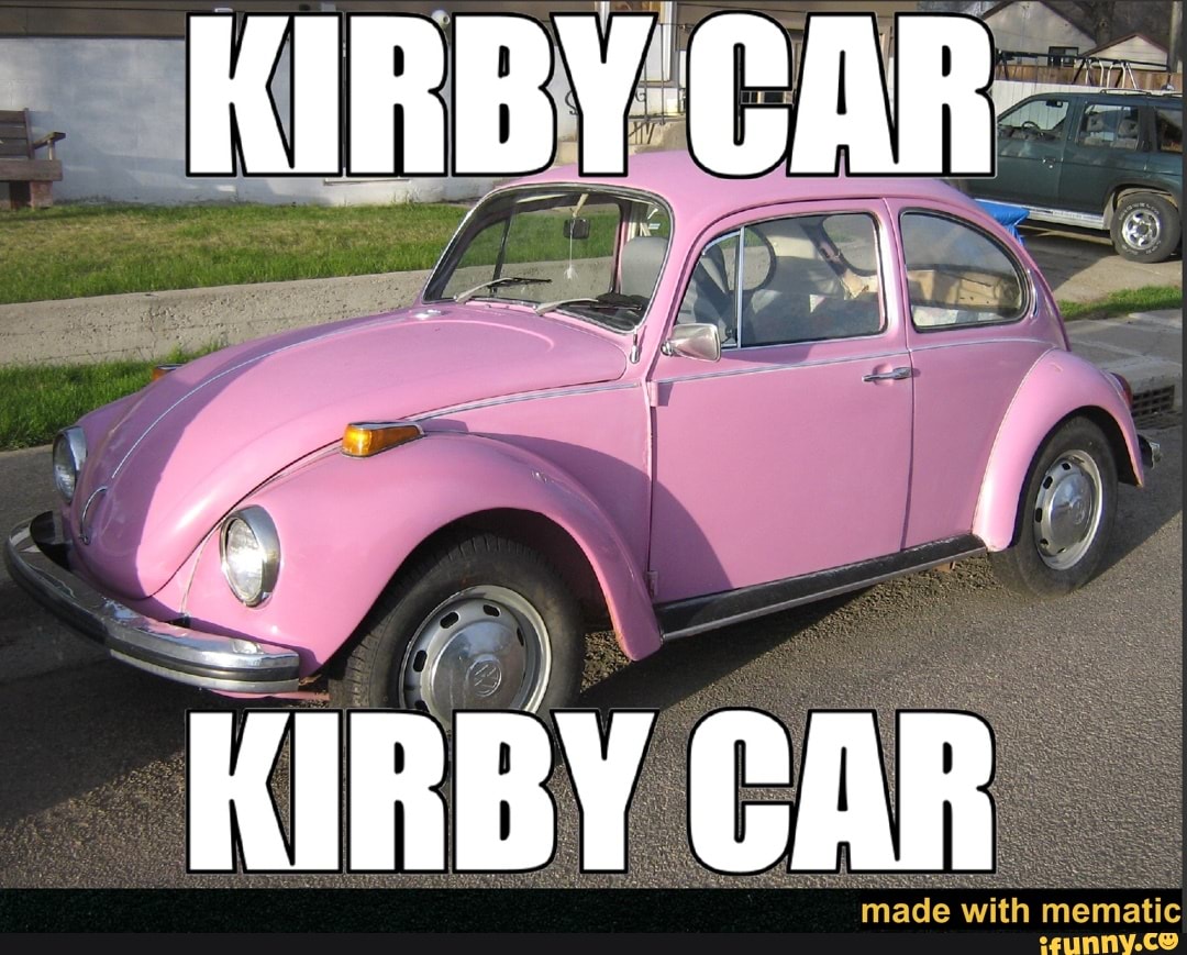 KIRBY CAR KIRBY CAR with mematic iFunny Brazil