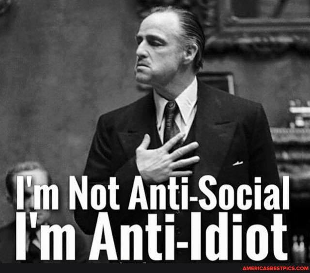 'm Not Anti Social
'm Antiidint
