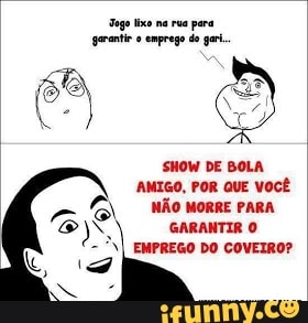 AMIGO, POR
NÃO MORRE PARA q ss