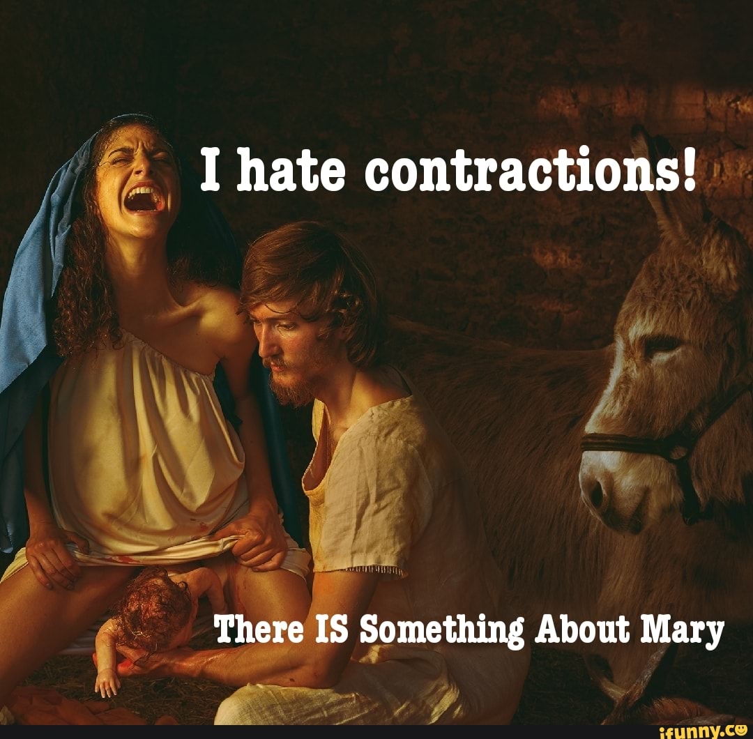 hate contractions!