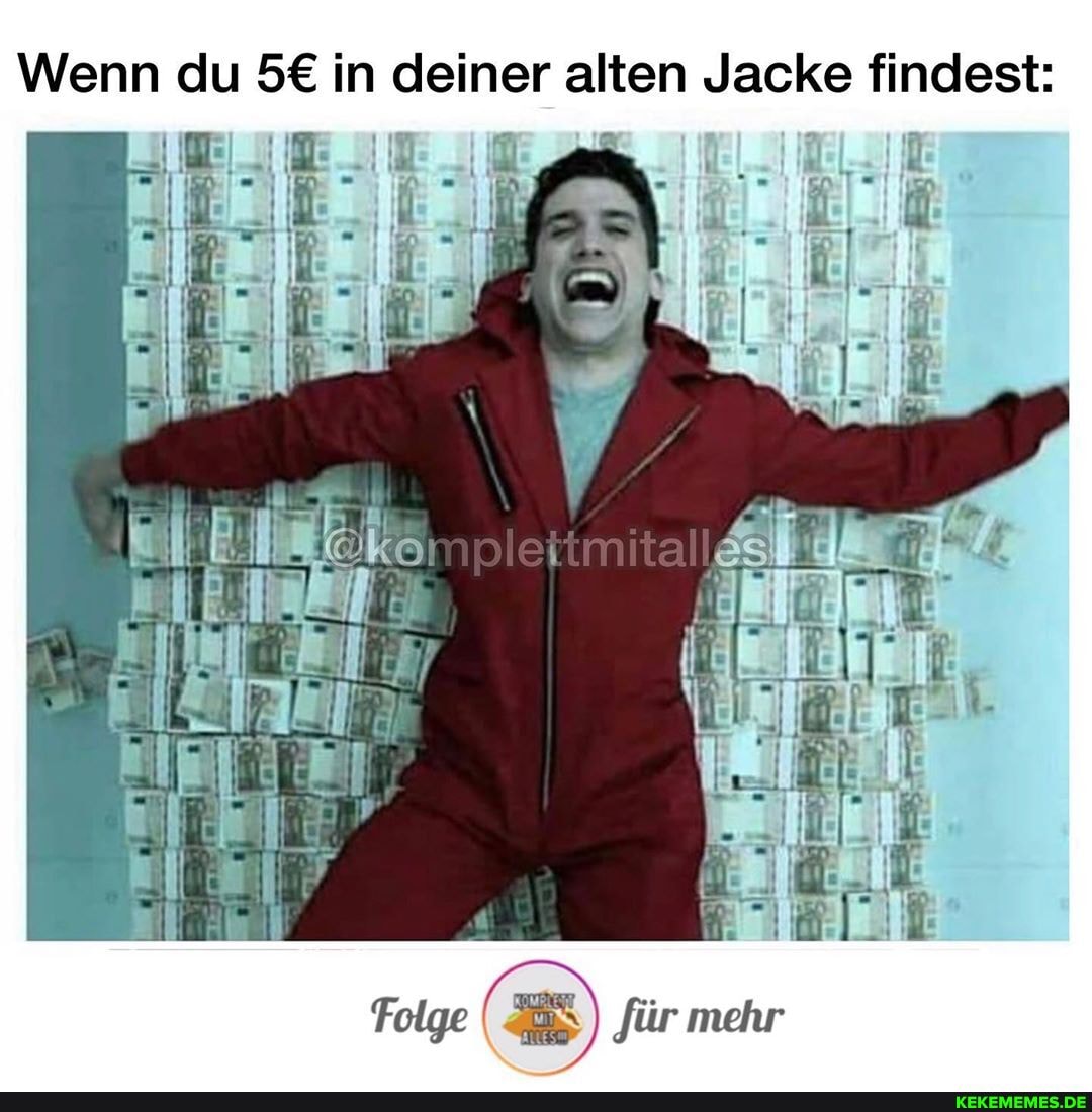 Wenn du in deiner alten Jacke findest:
