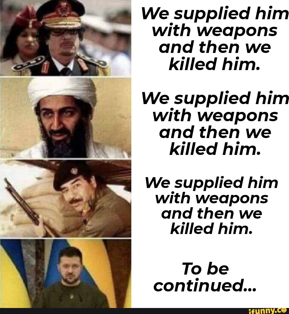 I We supplied him with weapons and then we killed him. We supplied him with weapons and then we killed him. We supplied him with weapons and then we killed him. To be continued...