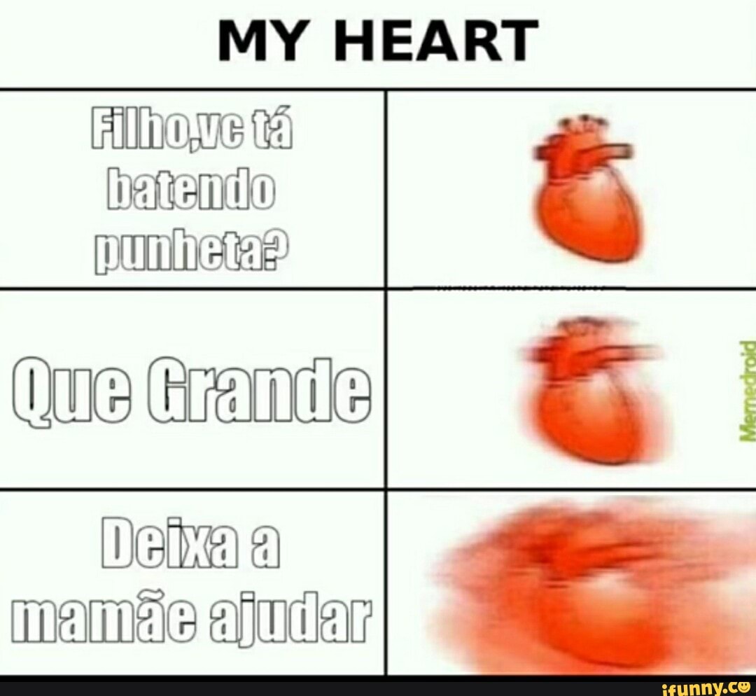 MY HEART
Deixaja
TAme aindar