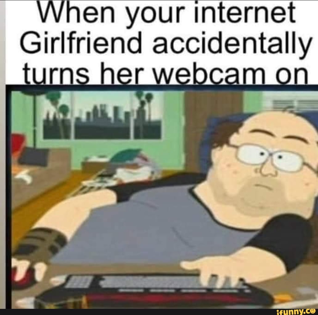 Internet girlfriend an to be how Steam Community