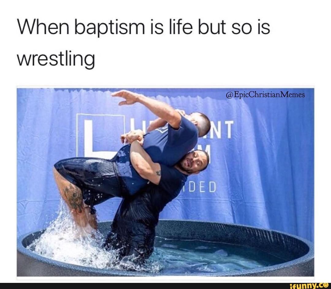 Funny Baptism Memes