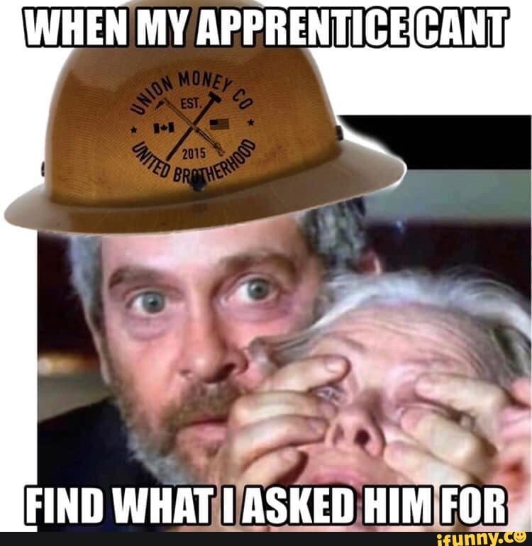 Pipefitter memes. Best Collection of funny Pipefitter pictures on iFunny