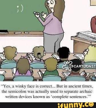 Semicolon memes. Best Collection of funny Semicolon pictures on iFunny