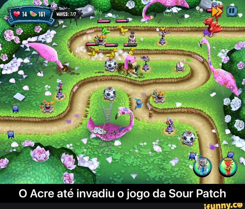 O Acre
ae invadiu o jogo da Sour
Era - O Acre até invadiu o jogo da Sour Patch