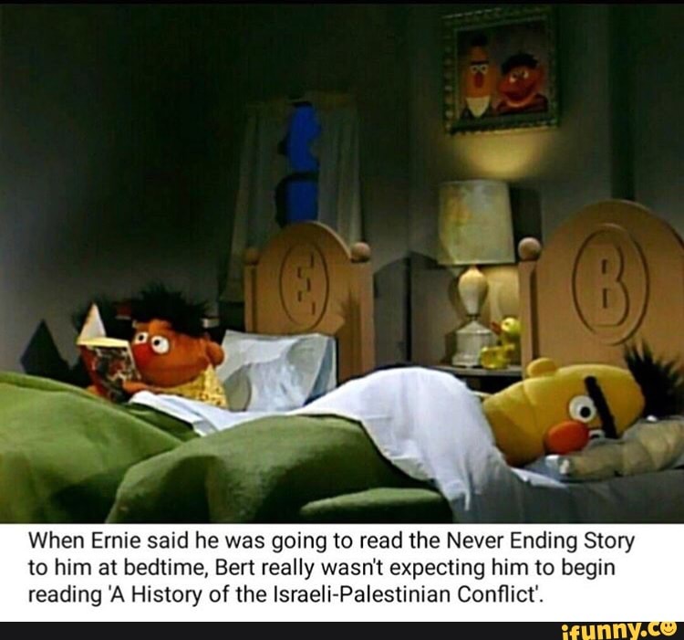 When Ernie said he was going to read the Never Ending Story to him at ...