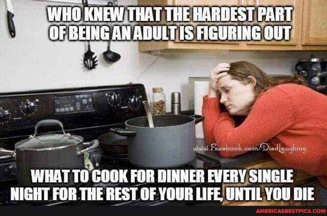 WHO KNEW THAT THE HARDEST PART I OF BEING AN ADULT FIGUBING OUT
HMIPLT END TUE BEC T NE nie