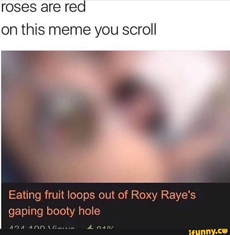 Fruitloops In Ass