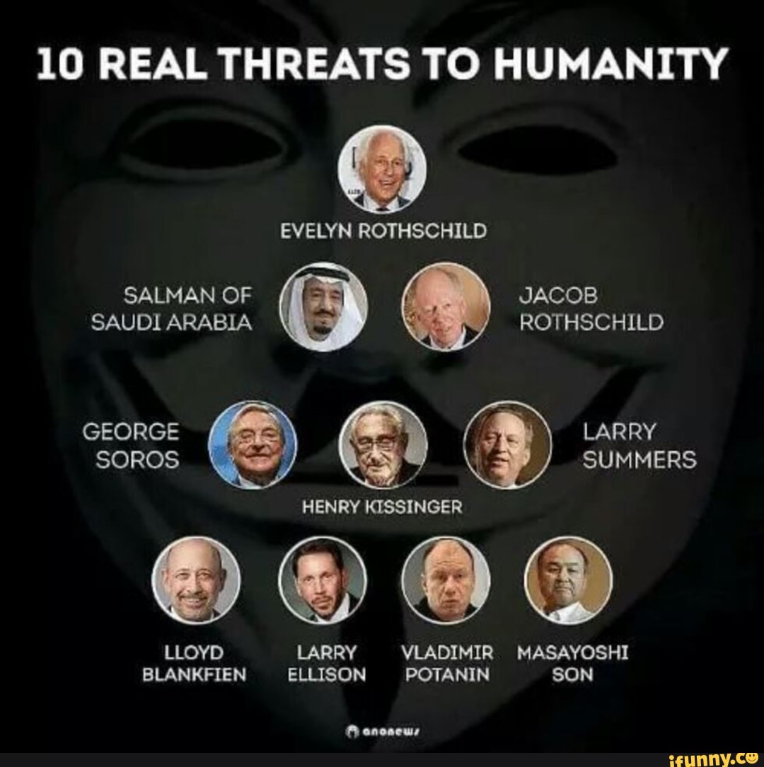 10 REAL THREATS TO HUMANITY
be
BLANKFIEN ELLISON POTANIN