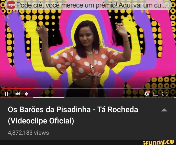 oa crê, você merece um prêmio! Aqui vai um cu.
1
Os Barões da Pisadinha Tá Rocheda a
(Videoclipe Oficial)
4,872,183 views