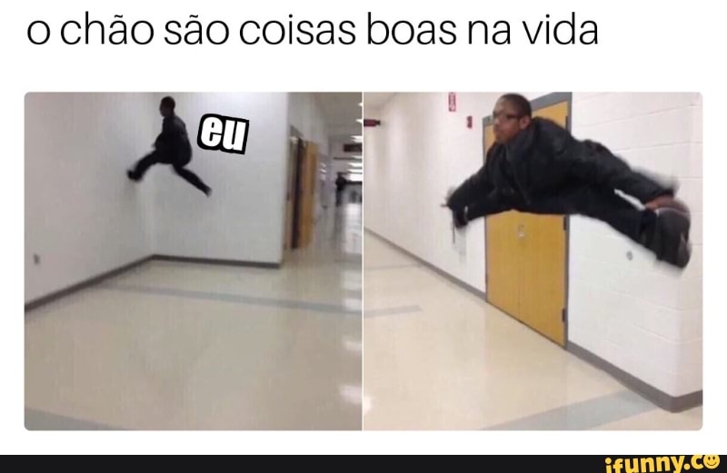 o chão são coisas boas na vida