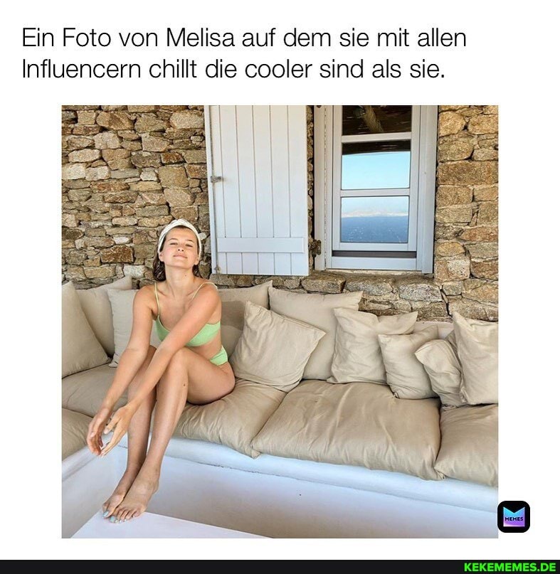 Ein Foto von Melisa auf dem sie mit allen
Influencern chillt die cooler sind als sie.