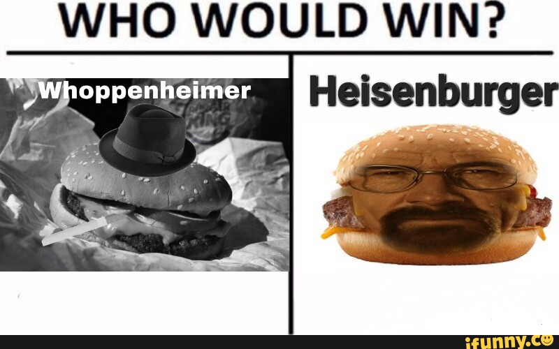 Heisenburger memes. Best Collection of funny Heisenburger pictures on