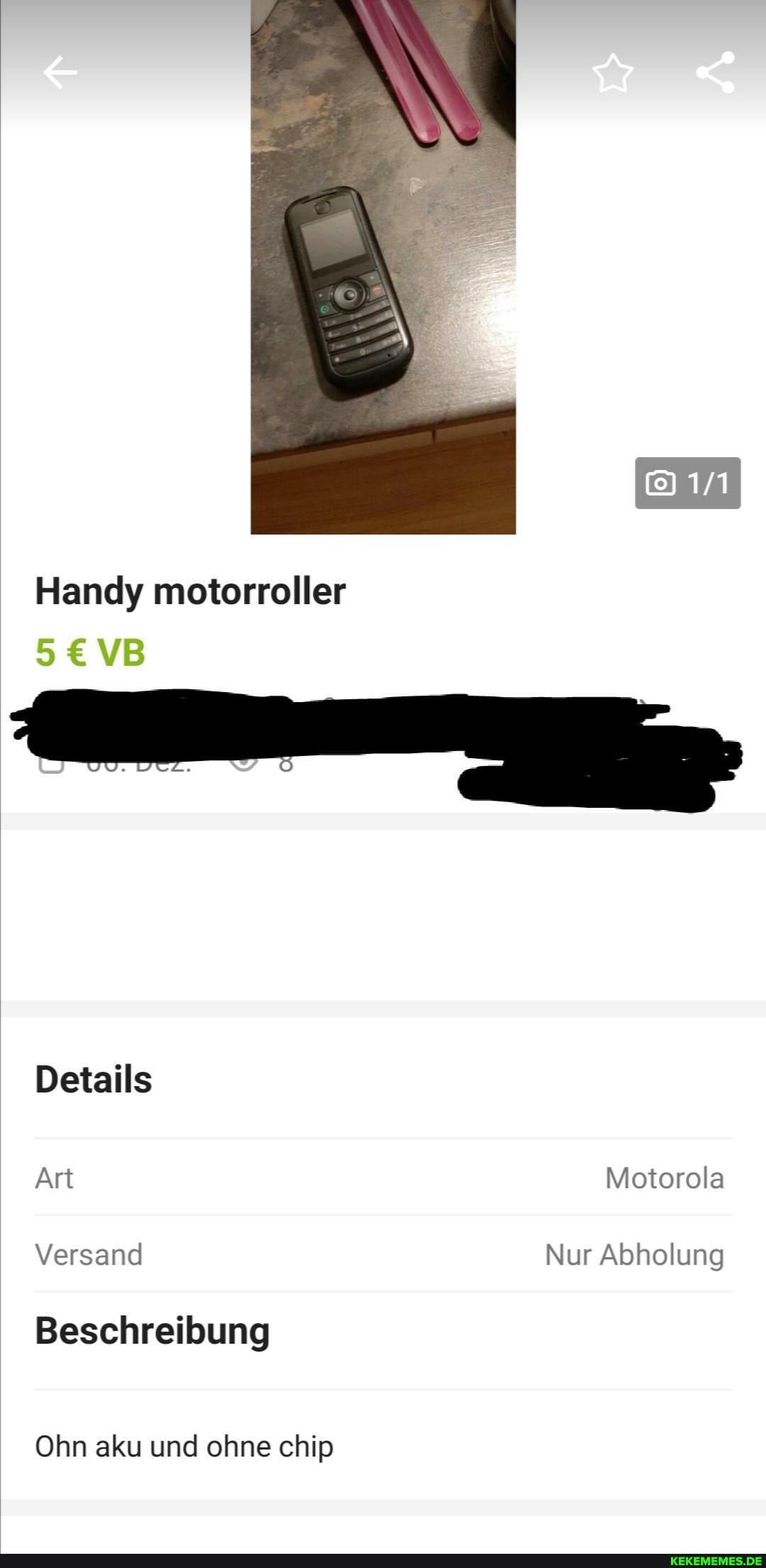 Handy motorroller
Details
Art Motorola
Versand Nur Abholung
Beschreibung
Ohn aku und ohne chip